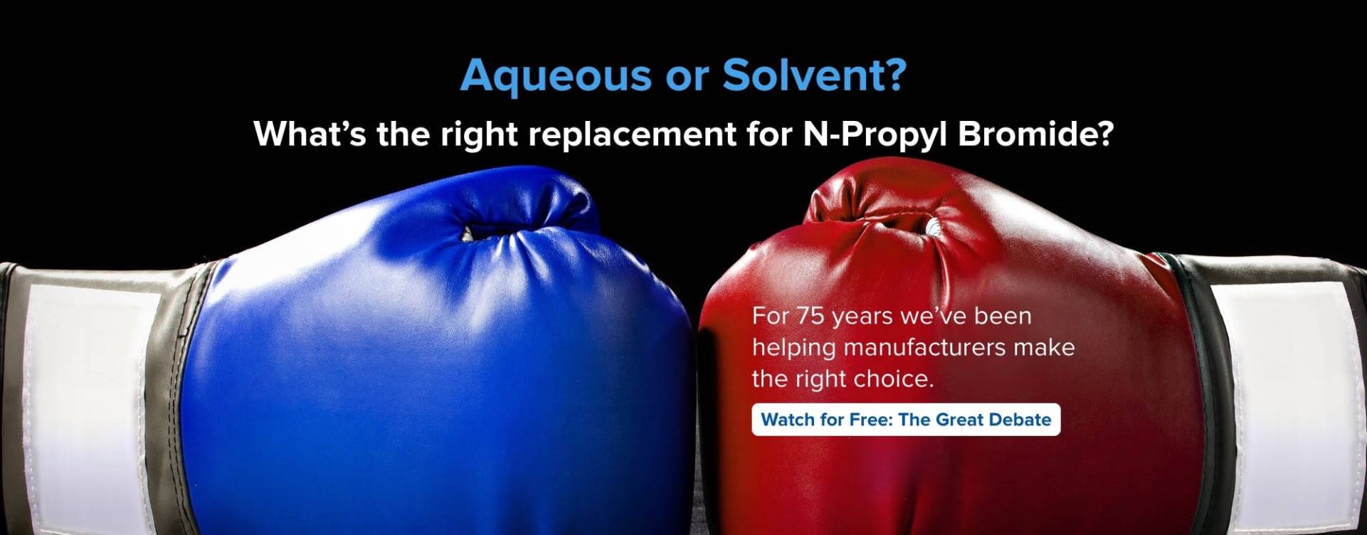 Aqueous or Solvent? Watch the great debate